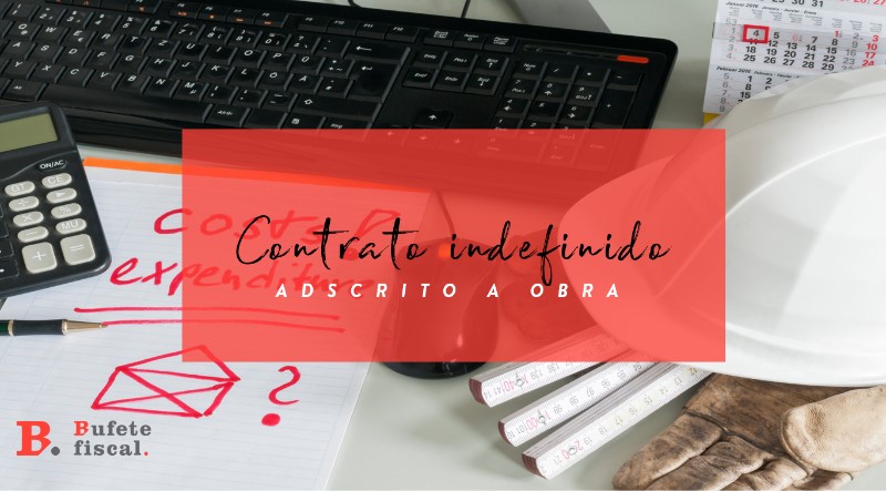 contrato-indefinido-adscrito-a-obra