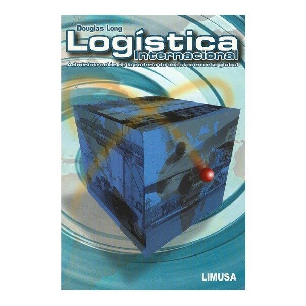 logistica-internacional-administracion-de-la-cadena-de-abastecimiento-global